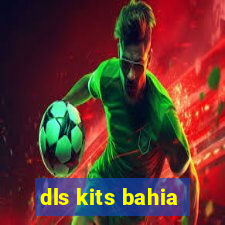 dls kits bahia